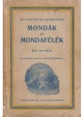 Pap Bácsi - Nyugatmagyarországi mondák és mondafélék
