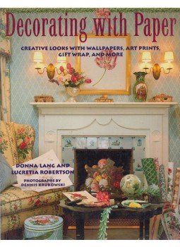Donna Lang, Lucretia Robertson - Decorating with Paper, New York 1993 antikvár könyv