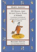 Marty Ashton - 101 dolog, amit jó lett volna tudni a nőkről