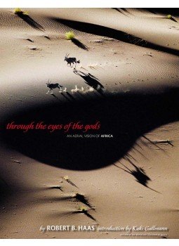 Robert B. Haas, Kuki Gallmann - Through the Eyes of the Gods, Washington, D.C. 2005 antikvár könyv