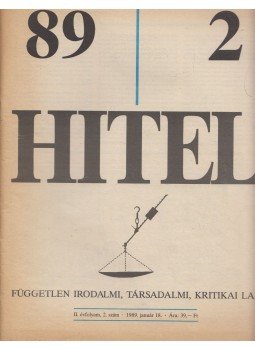 Bíró Zoltán, Csoóri Sándor - Hitel 89/2 Bíró Zoltán, Csoóri Sándor - Hitel 89/2, Budapest 1989 antikvár könyv