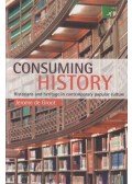 Jerome de Groot - Consuming History