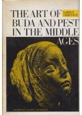 László Gerevich - The Art of Buda and Pest in the Middle Ages