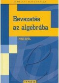 Kiss Emil - Bevezetés az algebrába