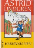 Astrid Lindgren - Harisnyás Pippi