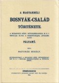 Matunák Mihály - A magyarbéli Bosnyák-család története
