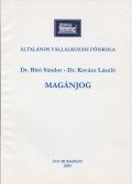 Dr. Bíró Sándor,Dr. Kovács László - Magánjog