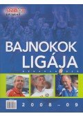 Moncz Attila - Bajnokok Ligája 2008-09
