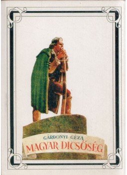 Gárdonyi Géza - Magyar dicsőség Gárdonyi Géza - Magyar dicsőség, 0 antikvár könyv