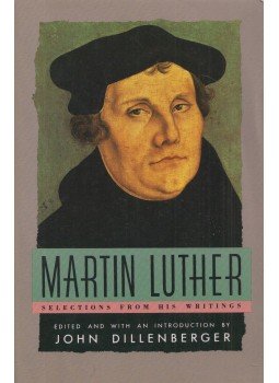 Martin Luther, John Dillenberger (ed.) - Martin Luther Martin Luther, John Dillenberger (ed.) - Martin Luther, New York 1961 antikvár könyv
