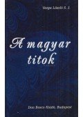 Varga László - A magyar titok