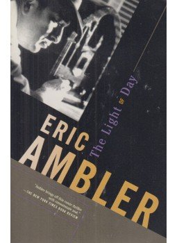 Ambler, Eric - The Light of Day Ambler, Eric - The Light of Day, New York 2004 antikvár könyv