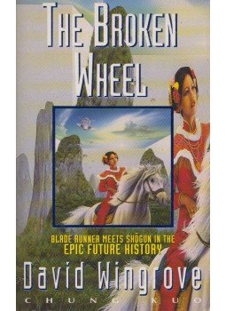 WINGROVE, DAVID - The Broken Wheel WINGROVE, DAVID - The Broken Wheel, London 1991 antikvár könyv
