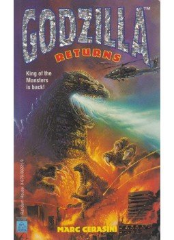 Marc Cerasini - Godzilla Returns Marc Cerasini - Godzilla Returns, New York 1996 antikvár könyv
