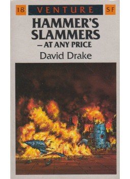 Drake, David - Hammer's Slammers - At Any Price Drake, David - Hammer's Slammers - At Any Price, London 1988 antikvár könyv