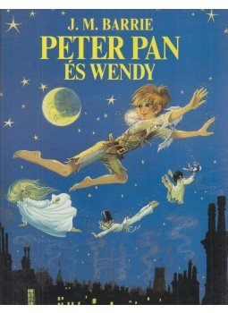James M. Barrie - Peter Pan és Wendy James M. Barrie - Peter Pan és Wendy, Budapest 1989 antikvár könyv