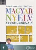 Antalné Dr. Szabó Ágnes,Dr. Raátz Judit - Magyar nyelv és kommunikáció