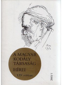 Márkusné Natter-Nád Klára - A Magyar Kodály Társaság hírei 2003/1,  2003 antikvár könyv