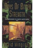 WINGROVE, DAVID - Days of Bitter Strength