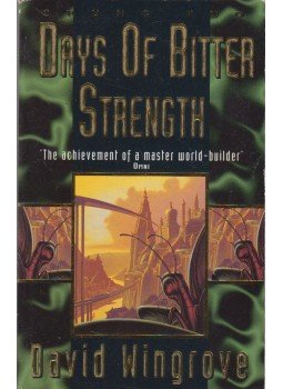 WINGROVE, DAVID - Days of Bitter Strength WINGROVE, DAVID - Days of Bitter Strength, London 1996 antikvár könyv