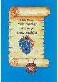 Szluha Márton - Bács-Bodrog vármegye nemes családjai
