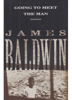 Baldwin, James - Going to Meet the Man Baldwin, James - Going to Meet the Man, New York 1995 antikvár könyv