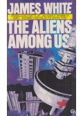 James White - The Aliens Among Us