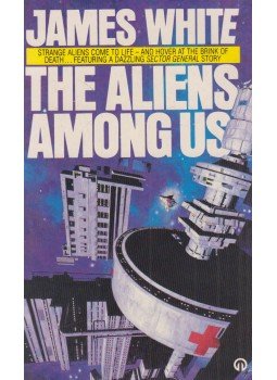James White - The Aliens Among Us James White - The Aliens Among Us, London 1988 antikvár könyv