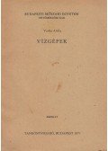 Verba Attila - Vízgépek