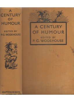 P. G. Wodehouse - A Century of Humour P. G. Wodehouse - A Century of Humour, London 0 antikvár könyv