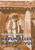 Barabás László - Kapun belül, kapun kívül