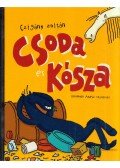 Czigány Zoltán - Csoda és Kósza