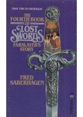Fred Saberhagen - The Fourth Book of Lost Swords - Farslayer's Story