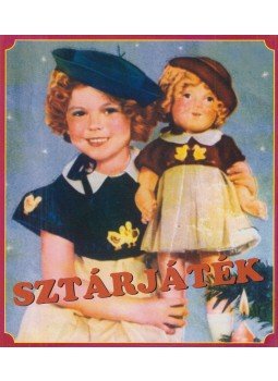 dr. Csapó Katalin, Jánoska Antal, Straub Dezső - Sztárjáték dr. Csapó Katalin, Jánoska Antal, Straub Dezső - Sztárjáték, 0 antikvár könyv