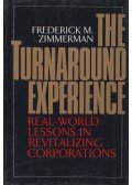 Frederick M. Zimmerman - The Turnaround Experience