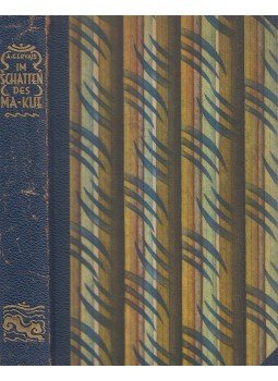 A. Gervais - Im Schatten des Ma-Kue A. Gervais - Im Schatten des Ma-Kue, Berlin 1938 antikvár könyv