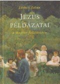 Lőrincz Zoltán - Jézus példázatai a magyar festészetben