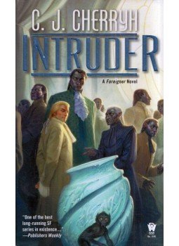 C. J. Cherryh - Intruder C. J. Cherryh - Intruder, New York, New York 2013 antikvár könyv