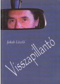 Jakab László - Visszapillantó (dedikált)