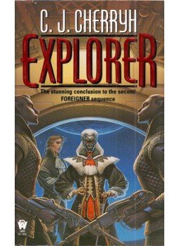 C. J. Cherryh - Explorer C. J. Cherryh - Explorer, New York, New York 2003 antikvár könyv