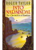 Roger Taylor - Into Narsindal: The Fourth Chronicle of Hawklan