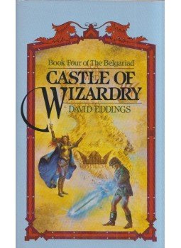 Eddings, David - Castle of Wizardry, New York, New York 1984 antikvár könyv