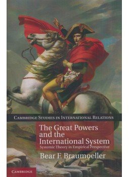 Bear F. Braumoeller - The Great Powers and the International System, New York 2012 antikvár könyv