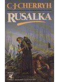 CHERRYH, C.J. - Rusalka