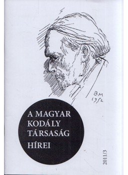 Márkusné Natter-Nád Klára - A Magyar Kodály Társaság hírei 2011/3,  2011 antikvár könyv