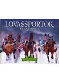 Bagoly Ilona,Horváthné Czentye Ibolya,Kész Barnabás - Lovassportok, versenyek