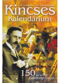 Bárd András - Kincses kalendárium a 2013-as esztendőre, Budapest 2012 antikvár könyv