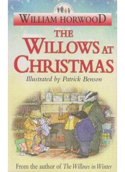 William Horwood - The Willows at Christmas William Horwood - The Willows at Christmas, London 1999 antikvár könyv