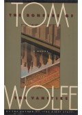 Tom Wolfe - The Bonfire of the Vanities