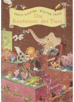 Erich Kästner - Die Konferenz der Tiere Erich Kästner - Die Konferenz der Tiere, 0 antikvár könyv